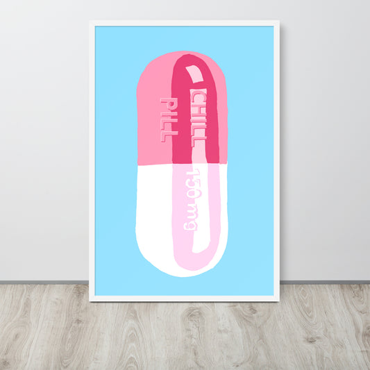 Chill Pill Framed Print